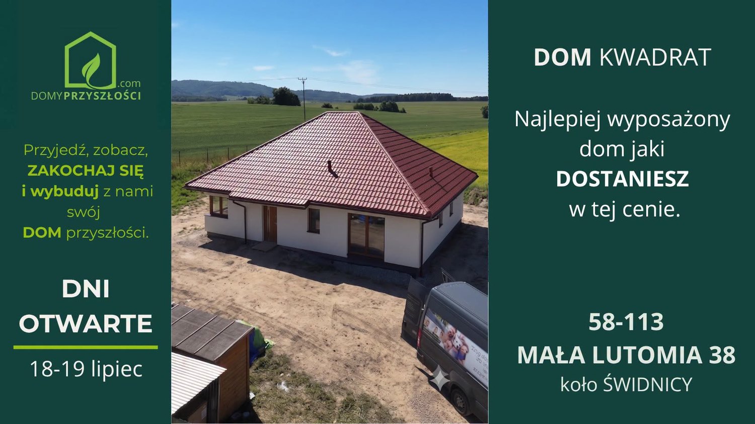 DOM KWADRAT - dni otwarte 18-19 lipca, Mała Lutomia koło Świdnicy