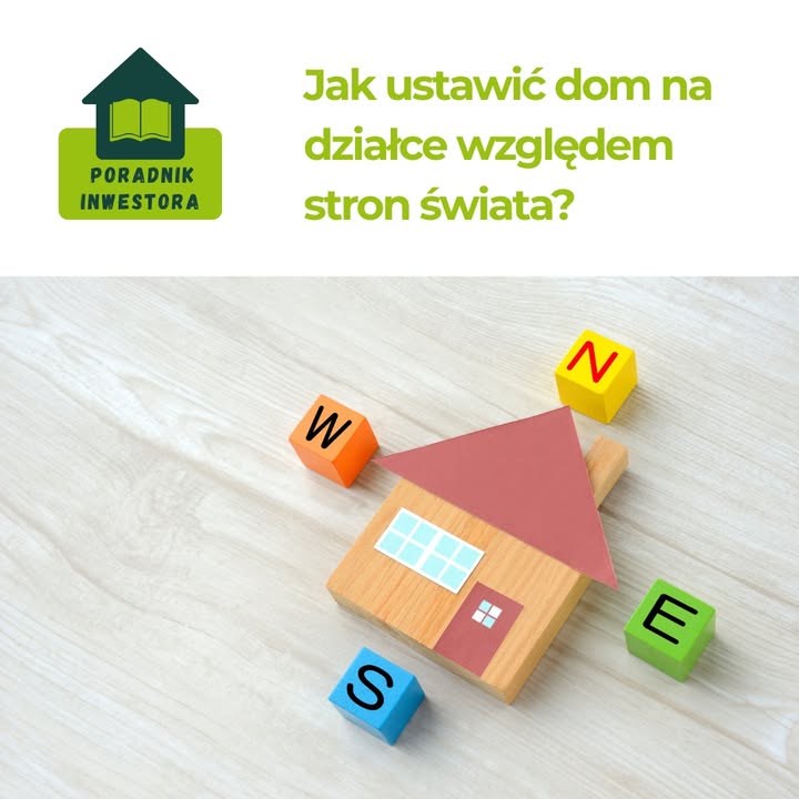 Jak ustawić dom na działce, żeby nie żałować przez trzydzieści lat